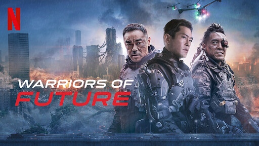 Watch Warriors of Future | Netflix Official Site